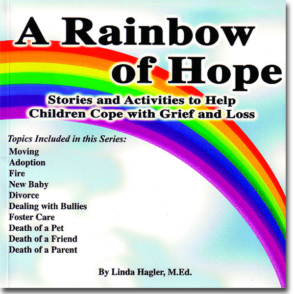 A Rainbow of Hope by Linda Hagler