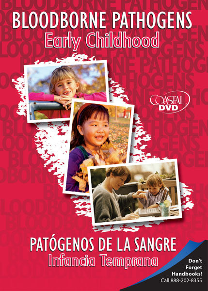 Bloodborne Pathogens: Early Childhood – DVD