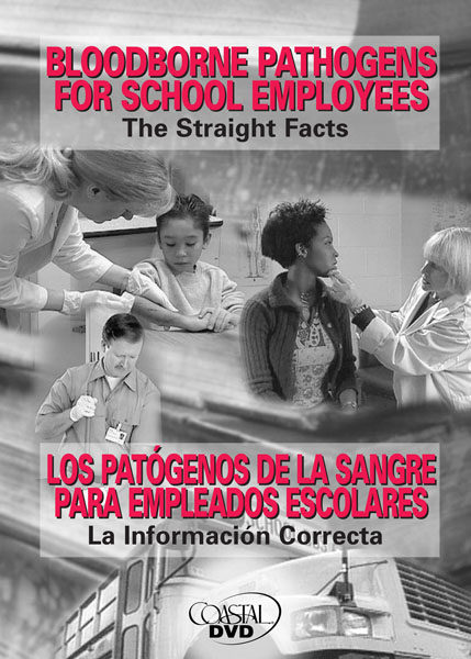 Bloodborne Pathogens For School Employees: The Straight Facts – DVD