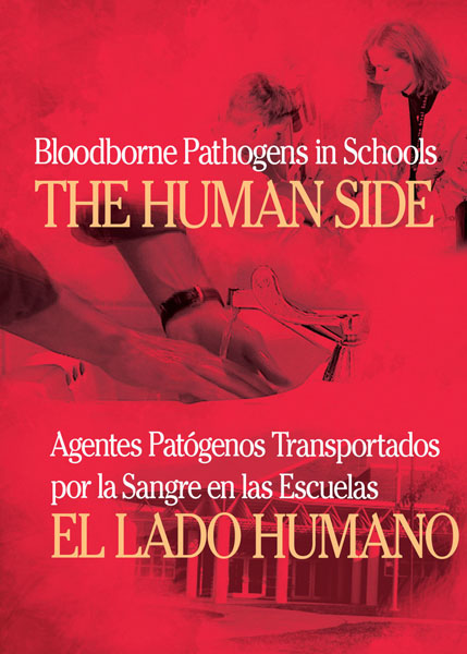 Bloodborne Pathogens In Schools: The Human Side - Handbook