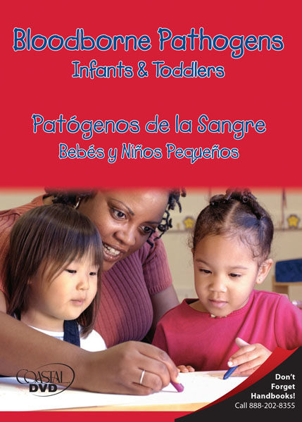 Bloodborne Pathogens: Infants And Toddlers – Handbook