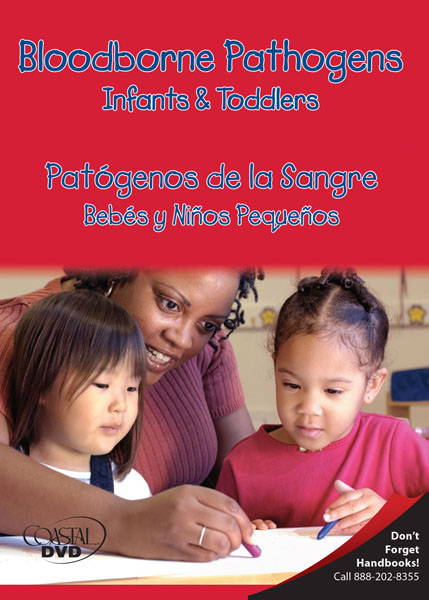 Bloodborne Pathogens: Infants And Toddlers - Handbook