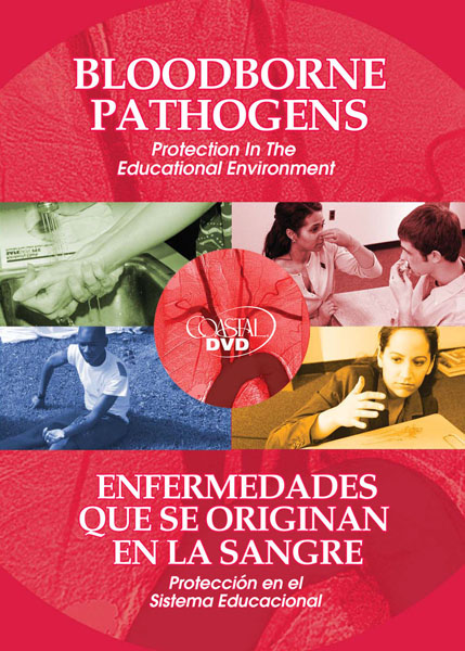 Bloodborne Pathogens: Protection In The Educational Environment - DVD