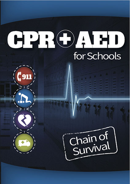 CPR & AED for Schools: Chain of Survival - Handbook