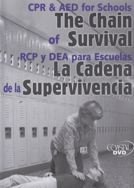 CPR and AED for Schools: The Chain of Survival - DVD