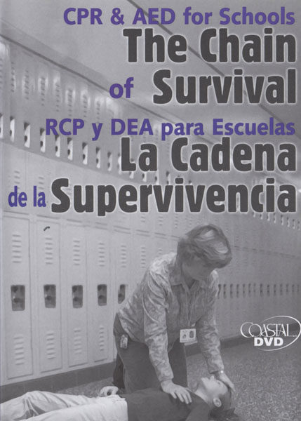 CPR and AED for Schools: The Chain of Survival – Handbook