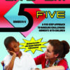 Give 'Em Five: A Five Step Approach to Handling Challenging Moments with Children by Larry Thompson and Angela Thompson