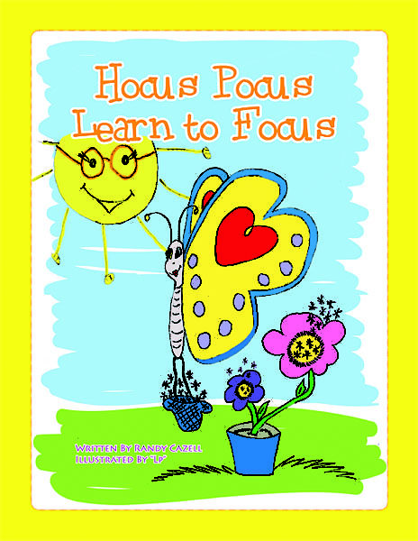 Hocus Pocus Learn to Focus by Randy Cazell