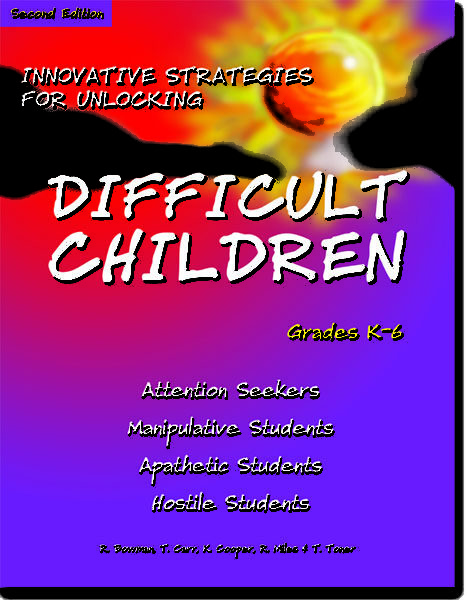 Innovative Strategies for Unlocking Difficult Children by Robert P. Bowman, Kathy Cooper, Ron Miles, Tom Carr & Tommie Toner