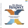 It's About Respect: Recognizing Harassment In A Diverse Workplace - DVD