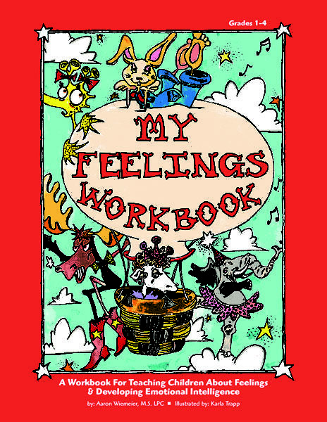 My Feelings Workbook by Aaron Wiemeier