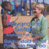 Playground Safety: Making The Grade - Handbook