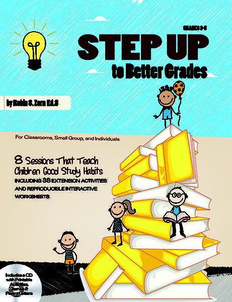 Step Up to Better Grades by Robin S. Zorn