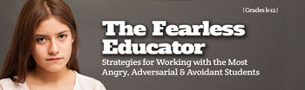The-Fearless-Educator-Creative-Insights-Strategies-for-Working-with-the-Most-Aggressive-Oppositional-Avoidant-Children-Adolescents-Webinar-Unlimited-Access-DVD