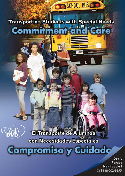 Transporting Students with Special Needs: Commitment & Care – DVD