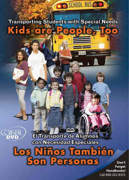 Transporting Students with Special Needs: Kids Are People Too – DVD
