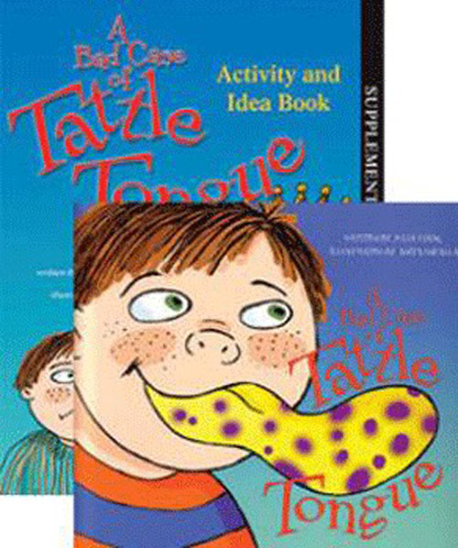 A Bad Case of Tattle Tongue Storybook and Activity Book by Julia Cook