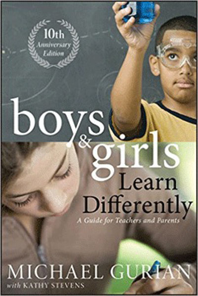 Boys and Girls Learn Differently by Michael Gurian