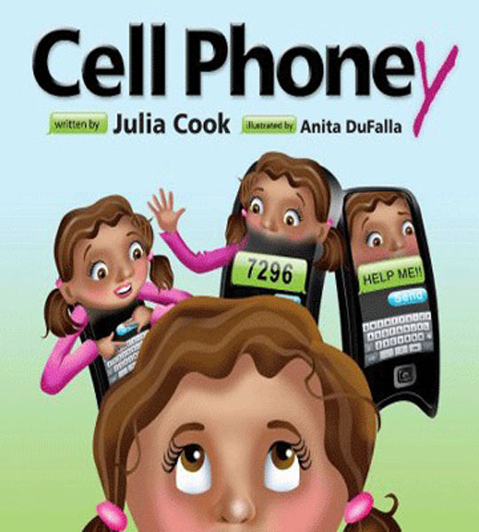 Cell Phoney by Julia Cook
