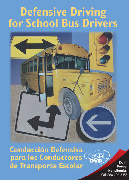 Defensive Driving For School Bus Drivers – Handbook
