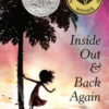 Inside Out and Back Again by Thanhha Lai