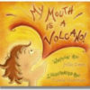 My Mouth is a Volcano by Julia Cook
