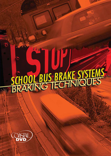 School Bus Brake Systems: Braking Techniques – DVD