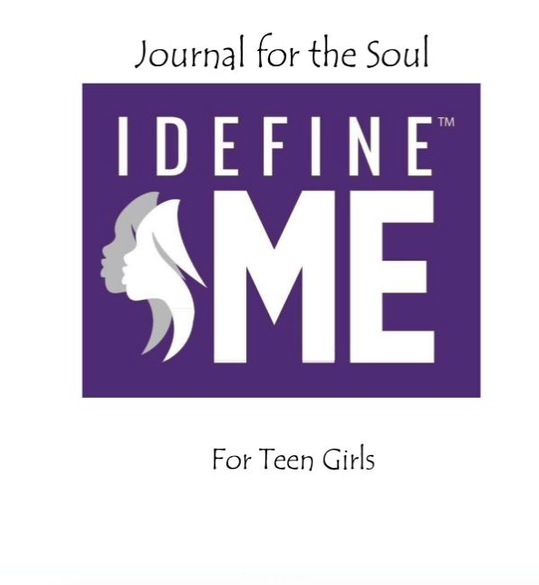 I Define Me Teen Girl Journal –